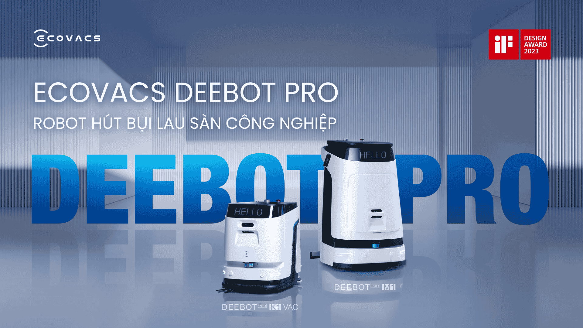Ecovacs DEEBOT PRO K1 – Robot Hút Bụi Công Nghiệp