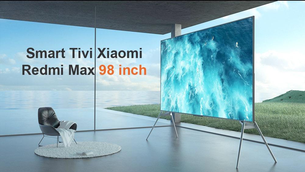 Tivi Xiaomi Redmi Max 98 inch 4K – Tần số 120Hz – Chính hãng, bảo hành 24 tháng