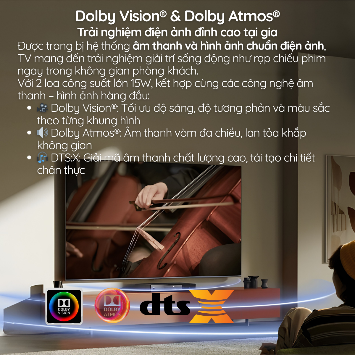 Dolby Vision® & Dolby Atmos® Trải nghiệm điện ảnh đỉnh cao tại gia
