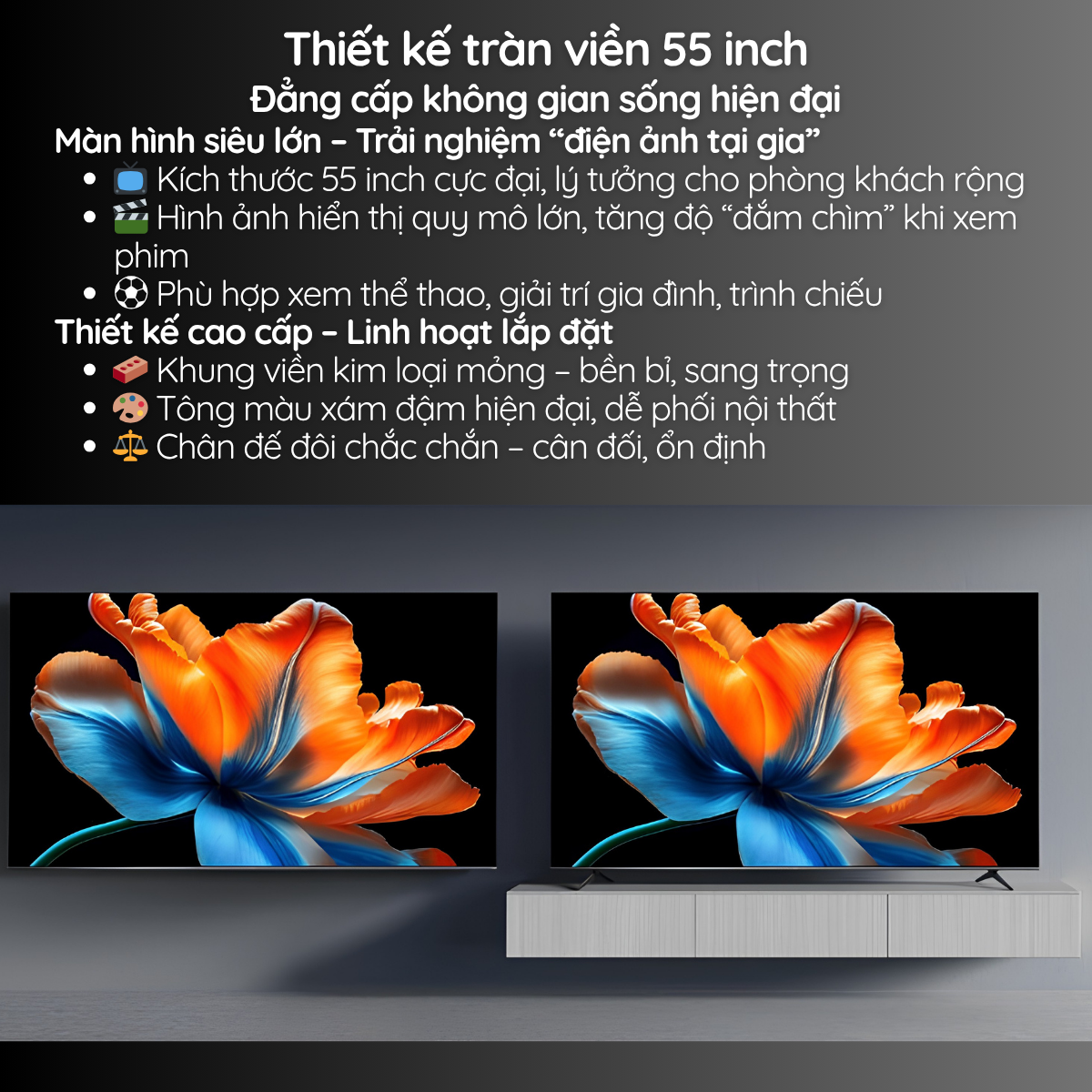 Thiết kế viền mỏng – Tinh tế, hiện đại