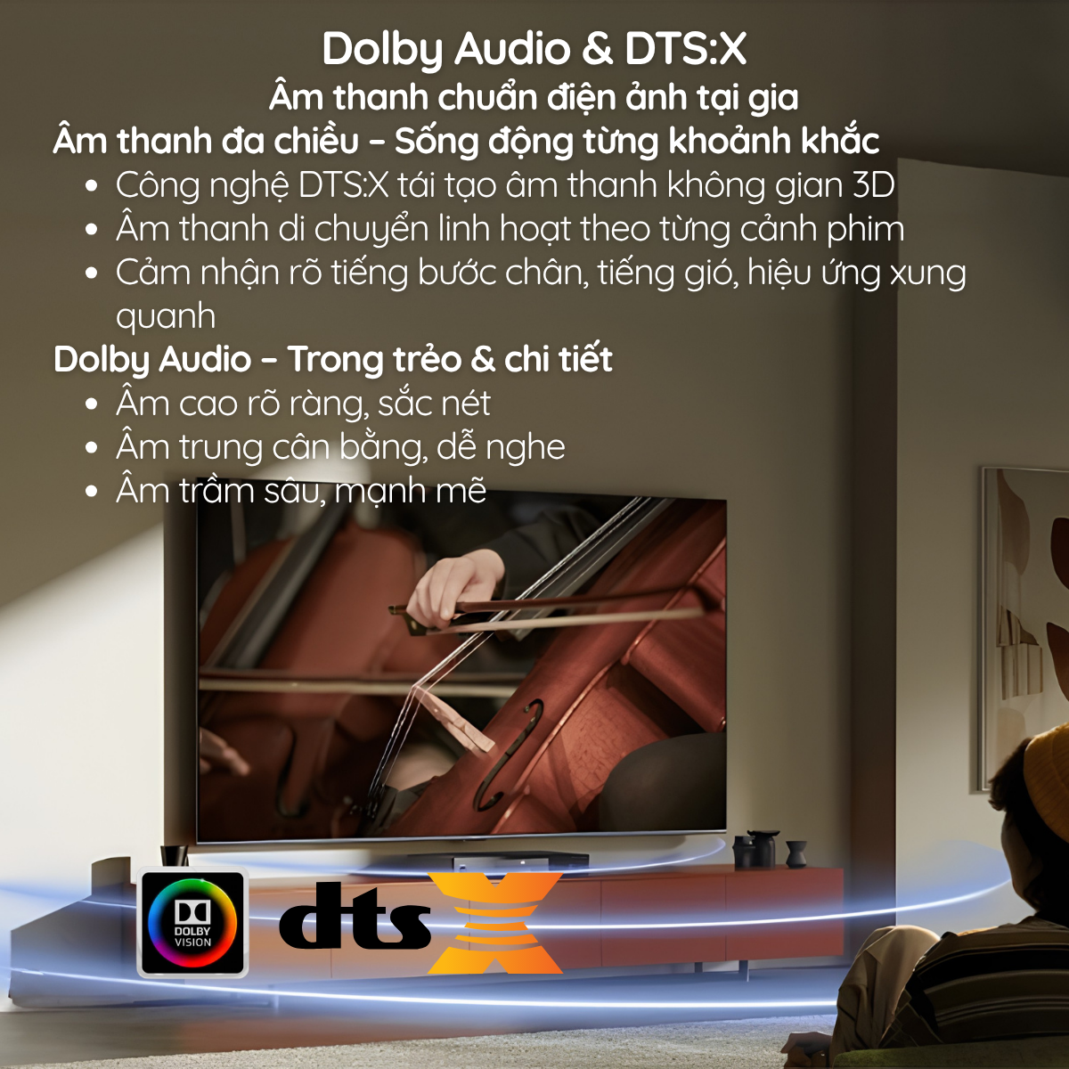 Âm thanh Dolby Atmos – Sống động đa chiều