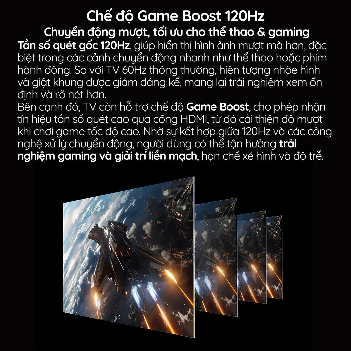 Tần số quét 120Hz – Mượt mà, ổn định