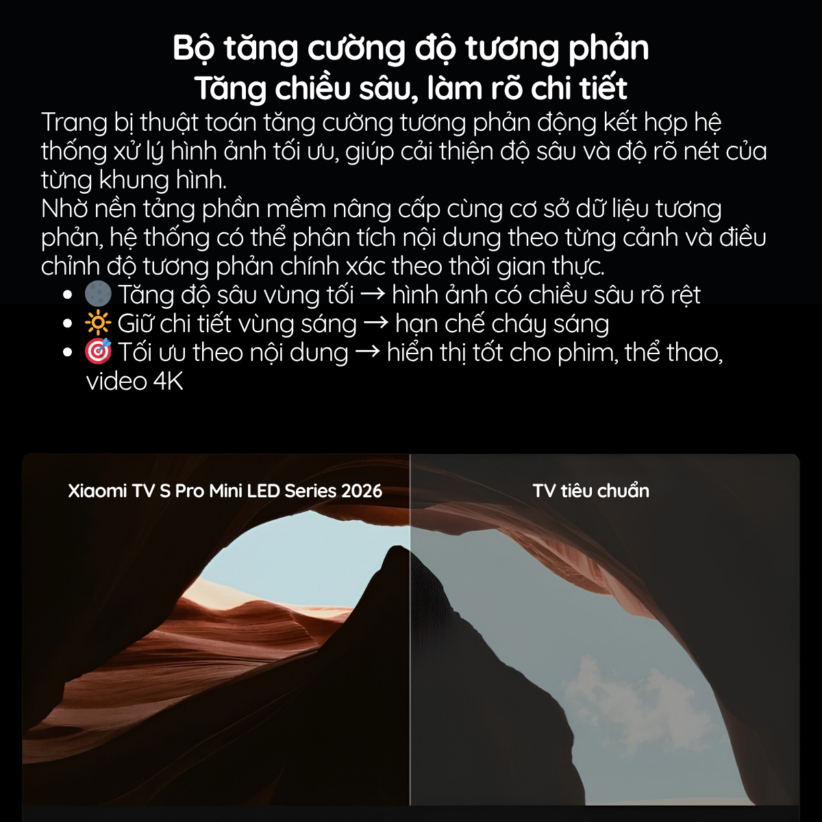 Bộ tăng cường độ tương phản Tăng chiều sâu, làm rõ chi tiết