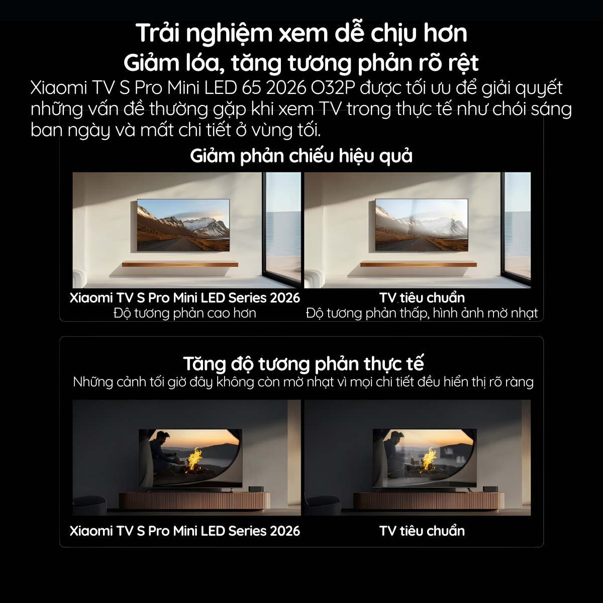 Xiaomi TV S Pro 65 inch 2026 Trải nghiệm xem dễ chịu hơn Giảm lóa, tăng tương phản rõ rệt