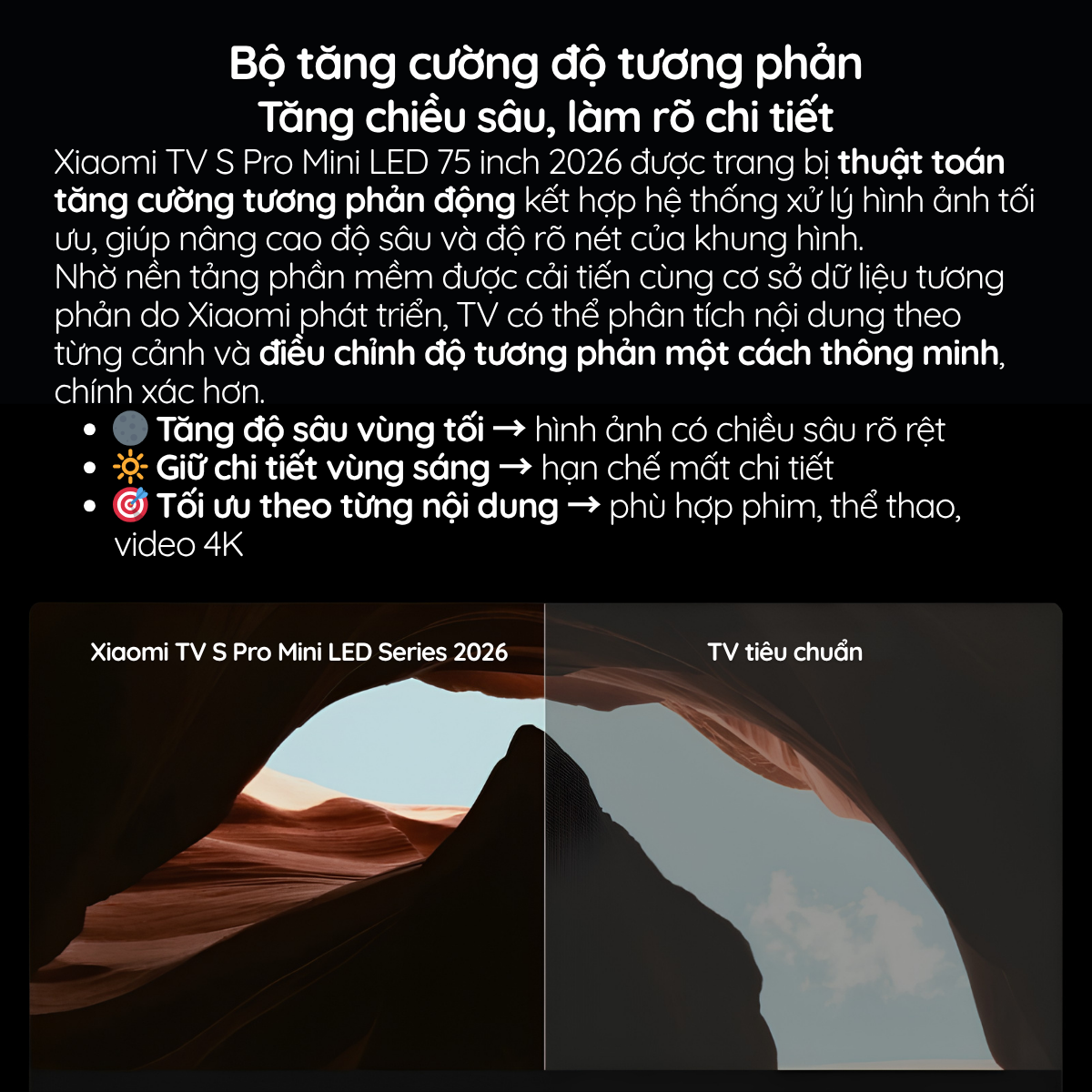 Bộ tăng cường độ tương phản Tăng chiều sâu, làm rõ chi tiết