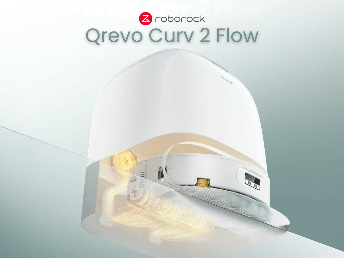 Roborock Qrevo Curv 2 Flow – Robot Hút Bụi Lau Nhà Con Lăn Sắp Ra Mắt Tại Việt Nam